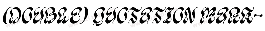 (double) quotation mark字体转换